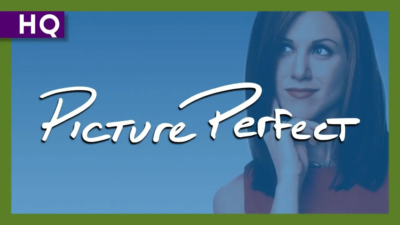 Picture Perfect — tráiler