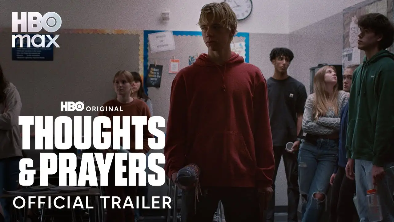 Thoughts & Prayers — трейлер