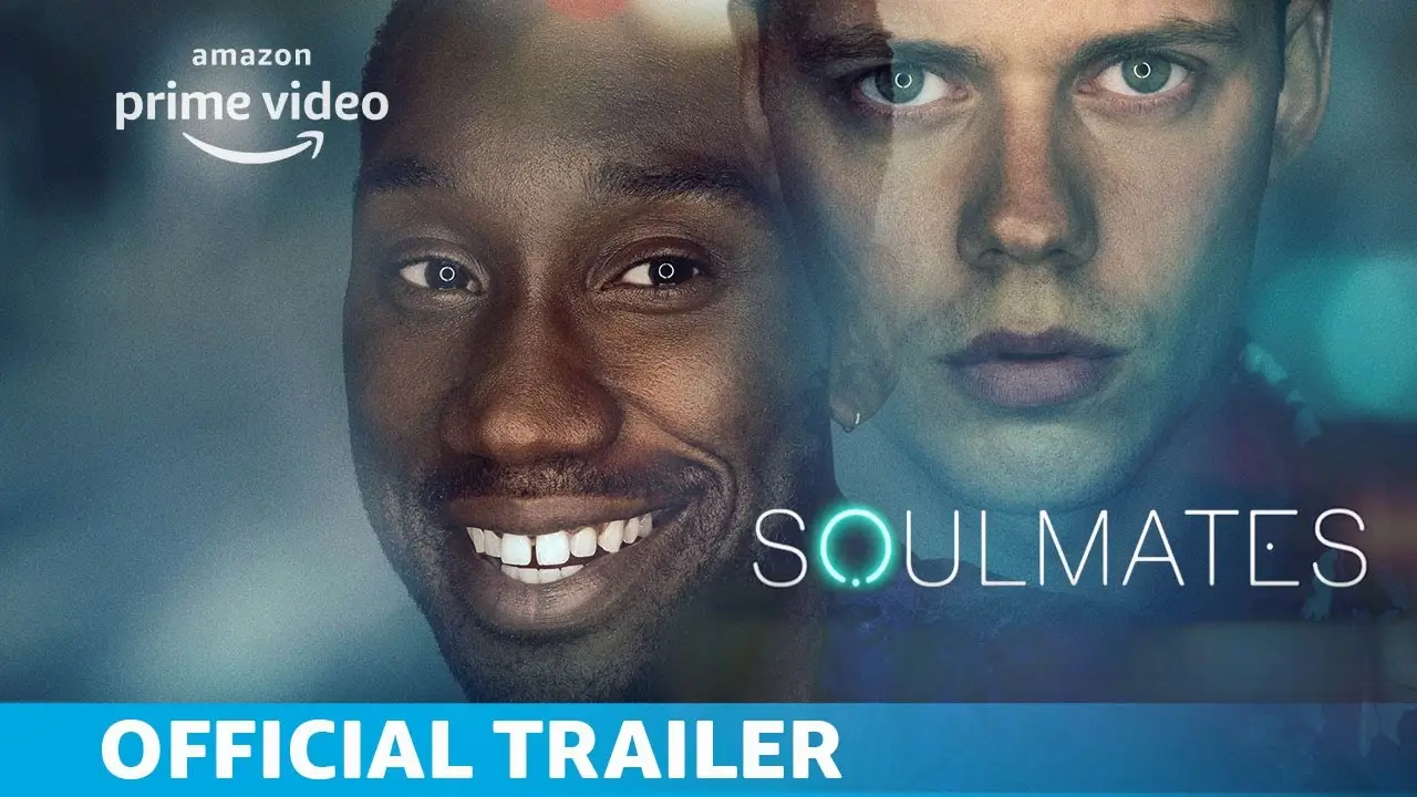 Soulmates — трейлер