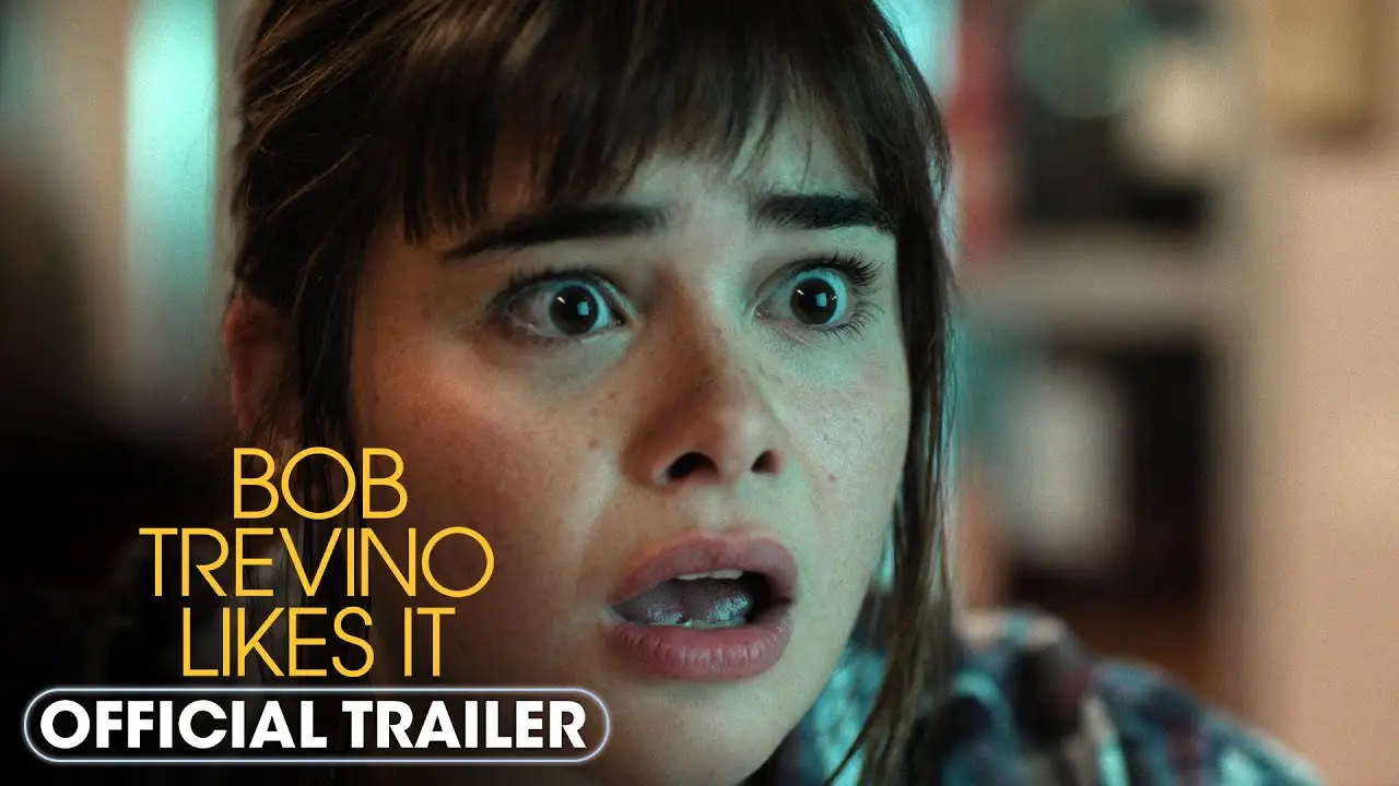 Bob Trevino Likes It — tráiler
