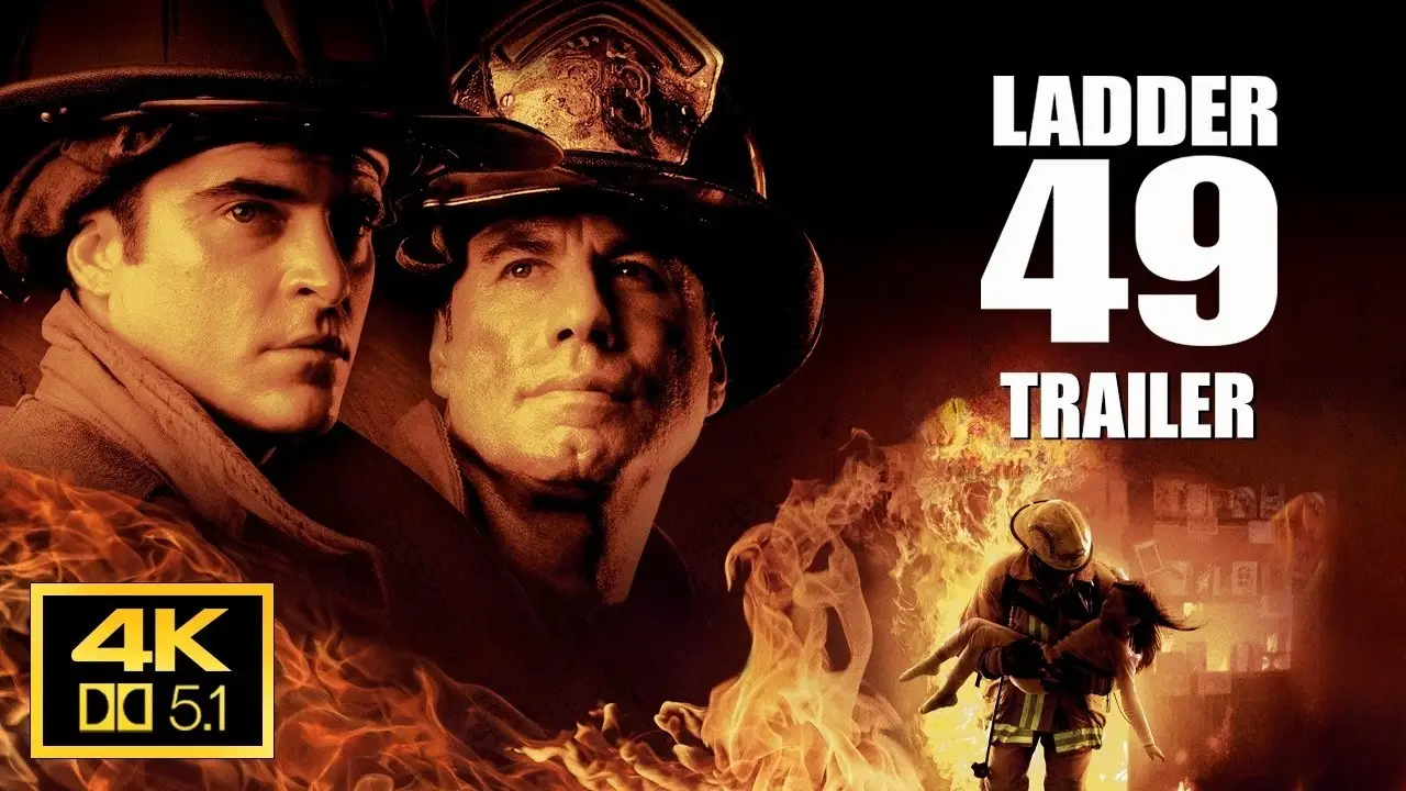 Ladder 49 — tráiler