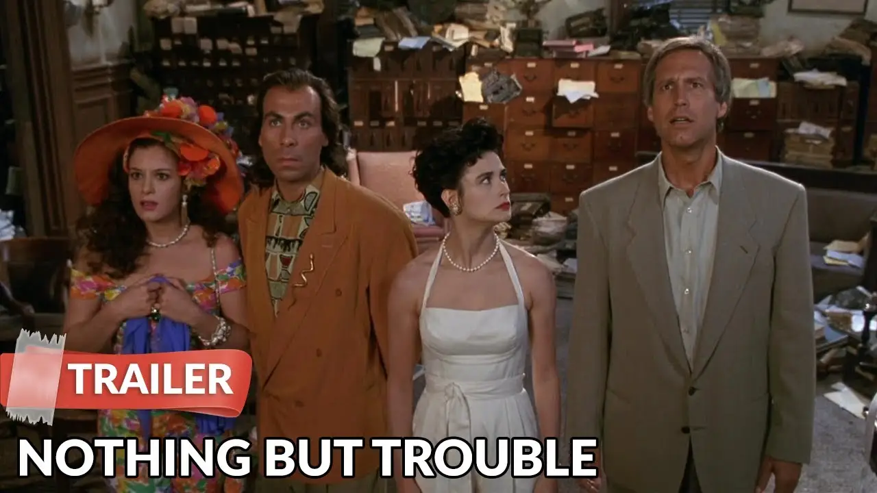 Nothing but Trouble — tráiler