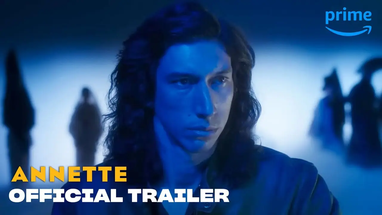 Annette — tráiler