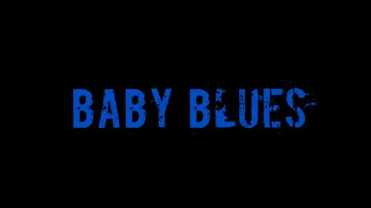 Baby Blues — трейлер