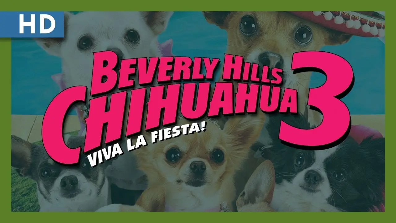 Beverly Hills Chihuahua 3 — tráiler