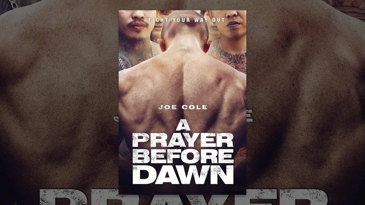 A Prayer Before Dawn — tráiler