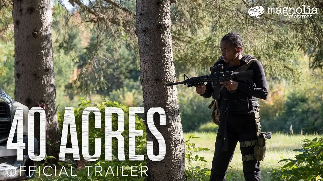 40 Acres — трейлер
