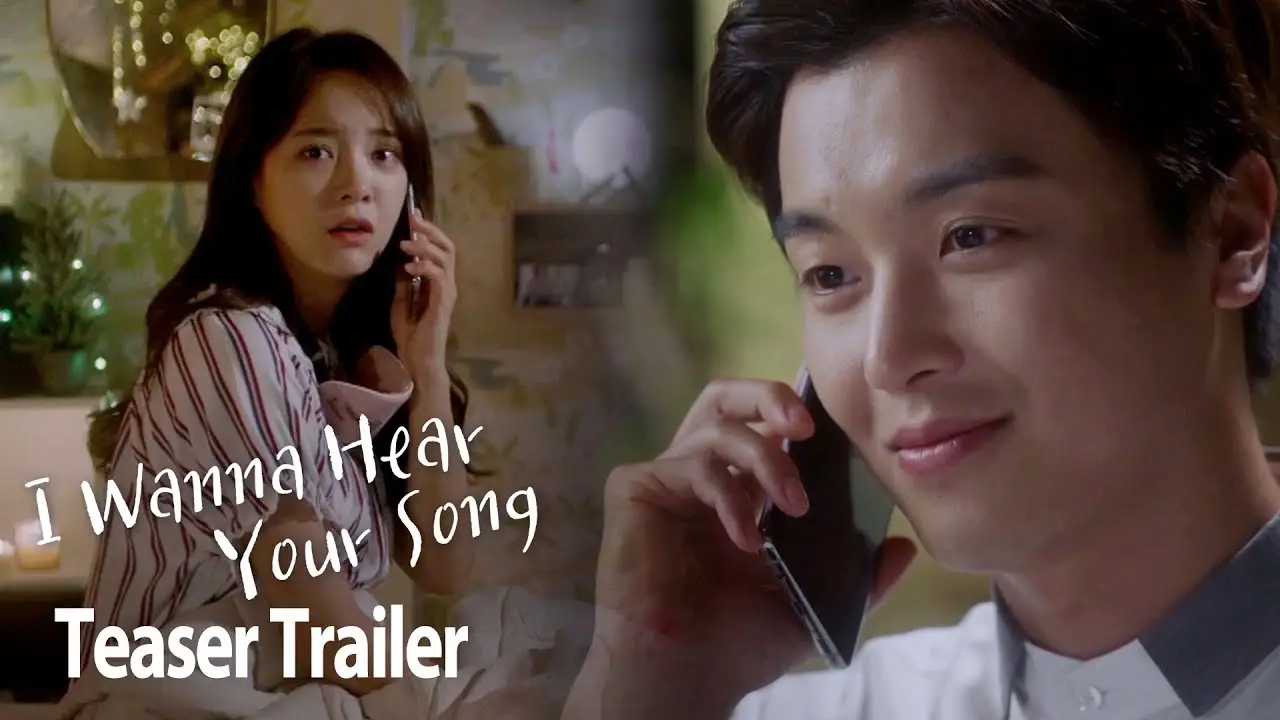 I Wanna Hear Your Song — trailer