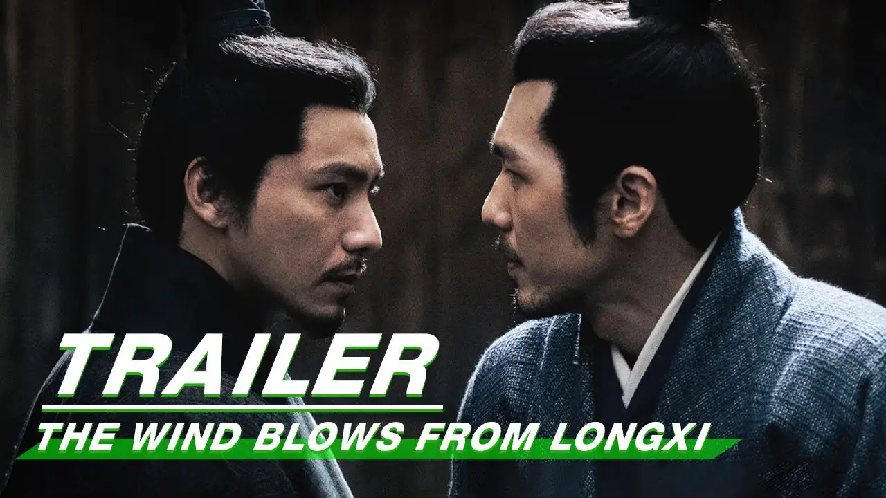 The Wind Blows From Longxi — трейлер