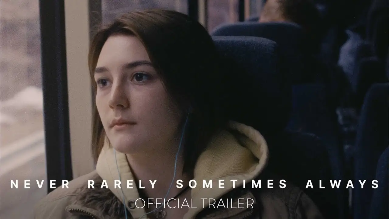 Never Rarely Sometimes Always — tráiler