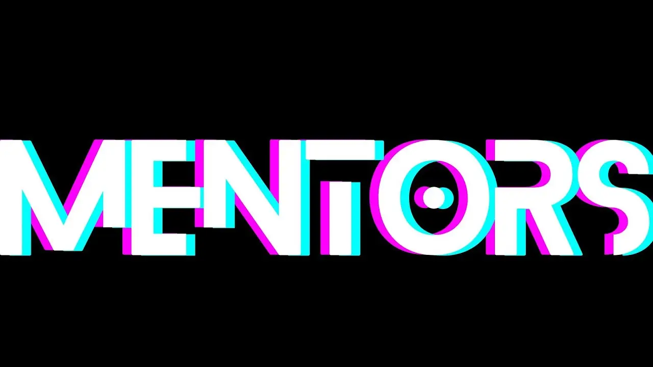 Mentors — tráiler