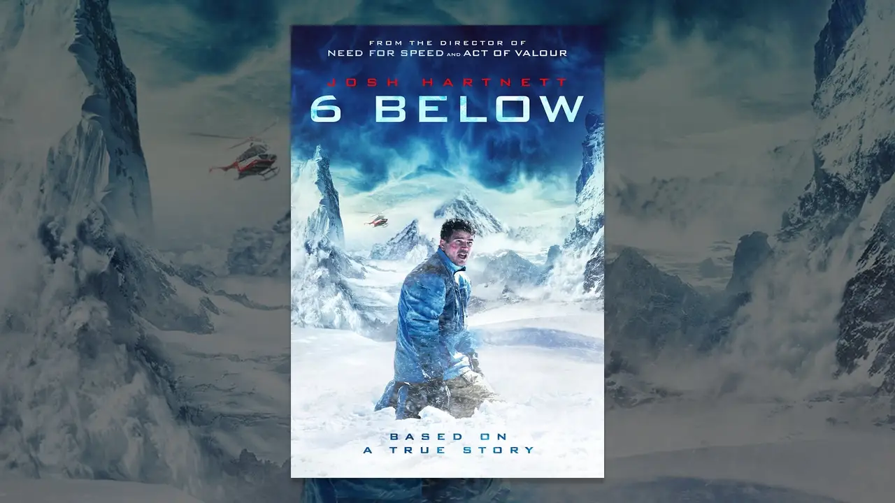6 Below — tráiler