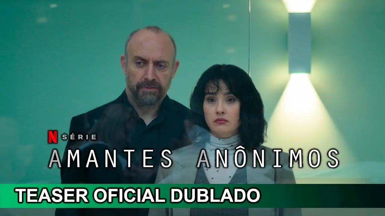 Amantes Anônimos — трейлер