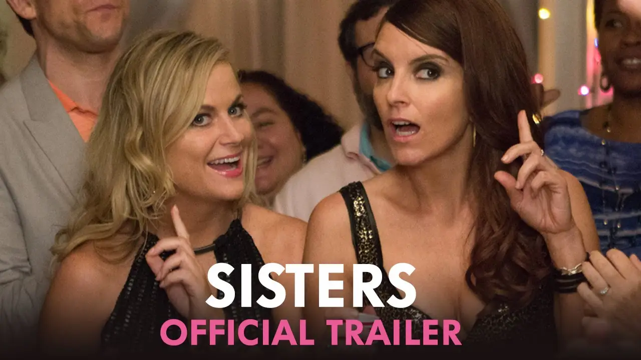 Sisters — tráiler