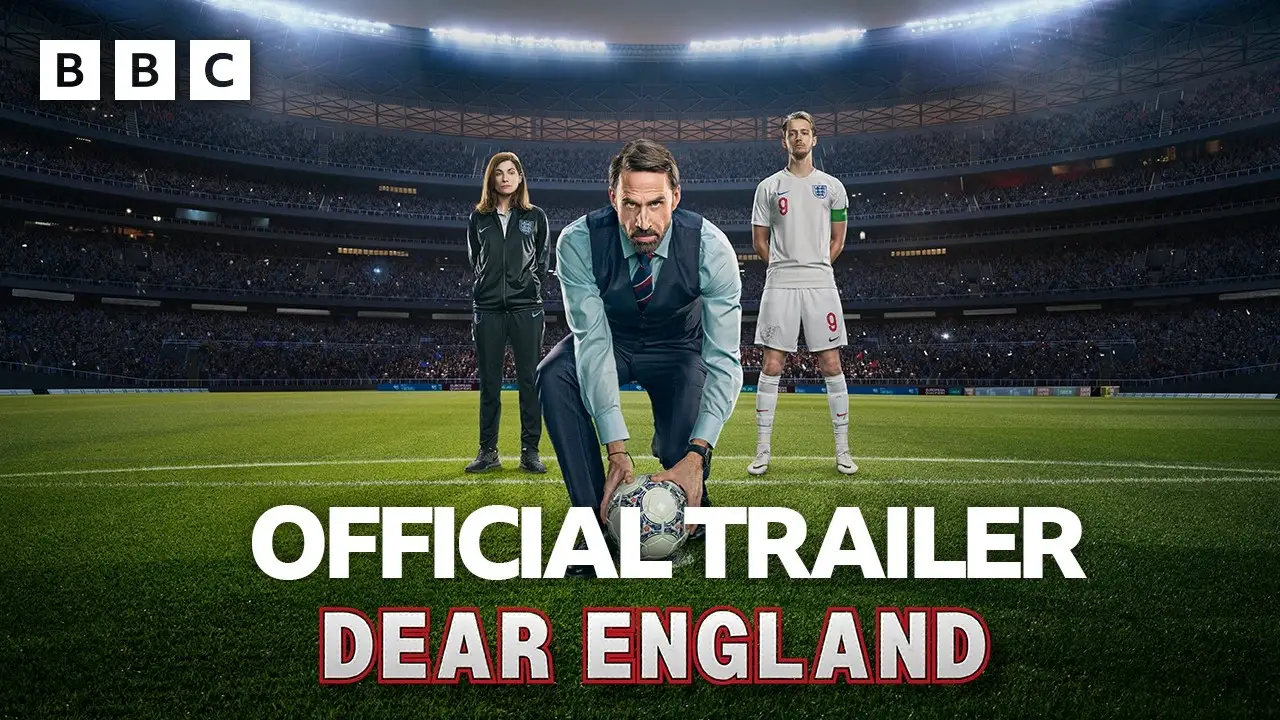 Dear England — tráiler