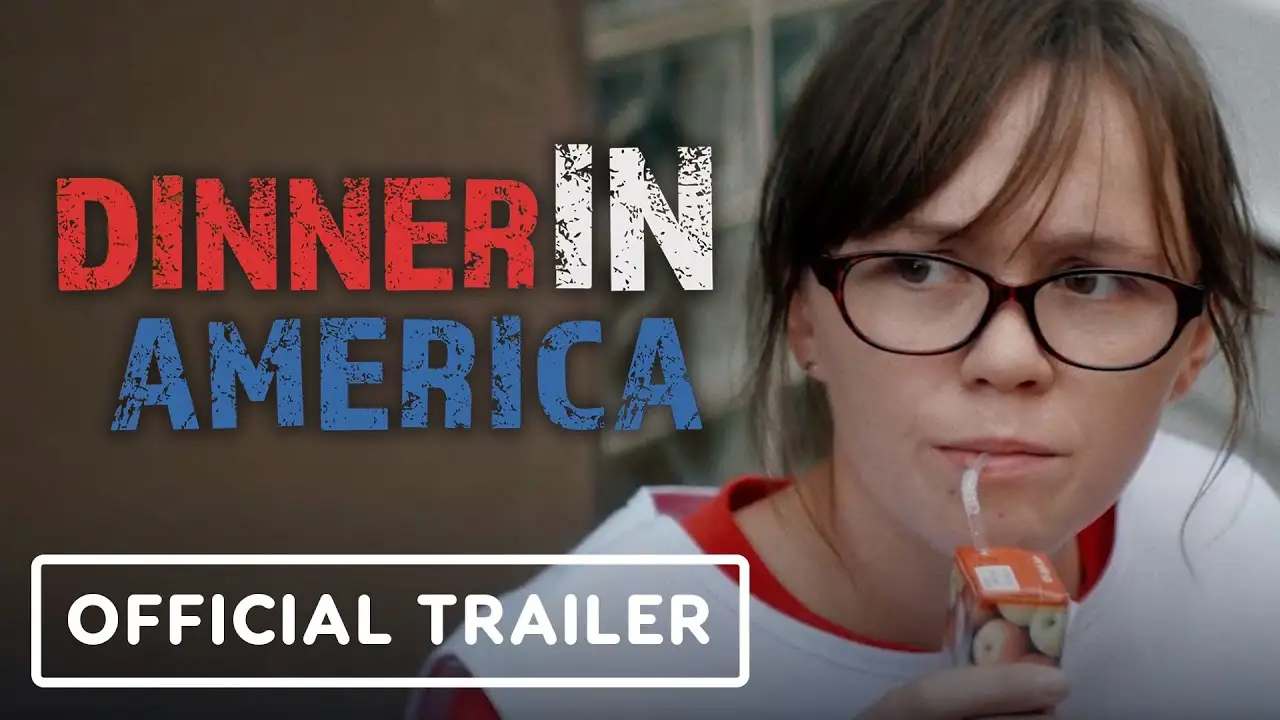 Dinner in America — tráiler
