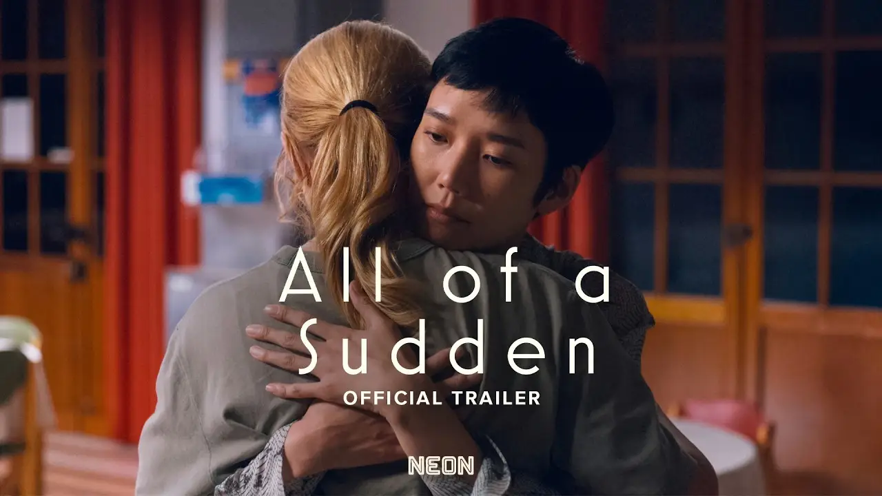 All of a Sudden — tráiler
