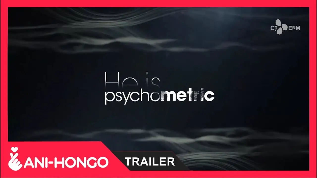 He Is Psychometric — трейлер