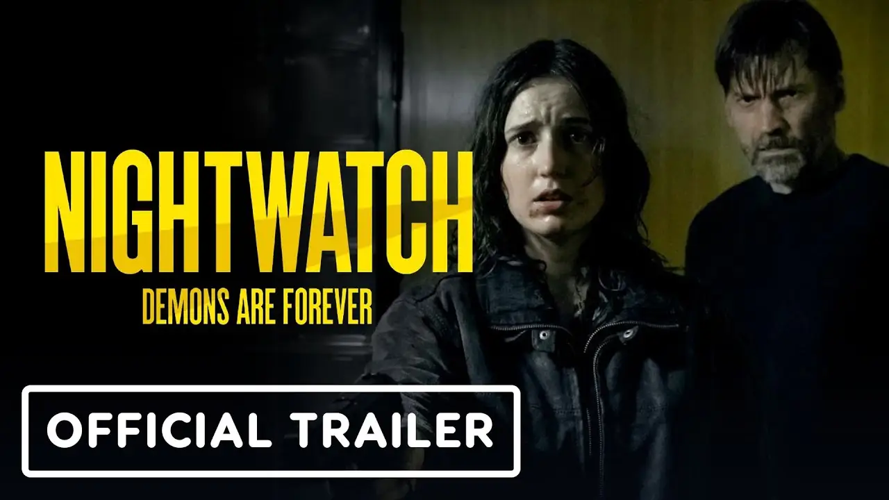 Nightwatch - Demons Are Forever — trailer