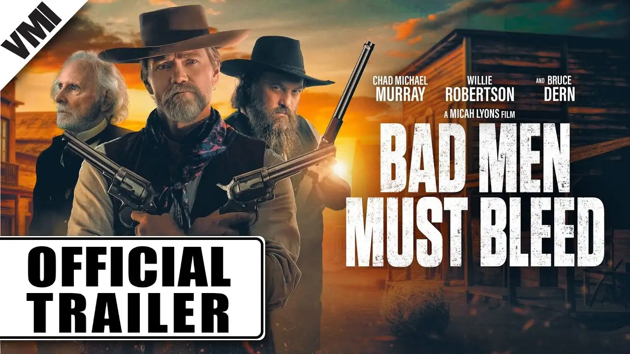 Bad Men Must Bleed — трейлер