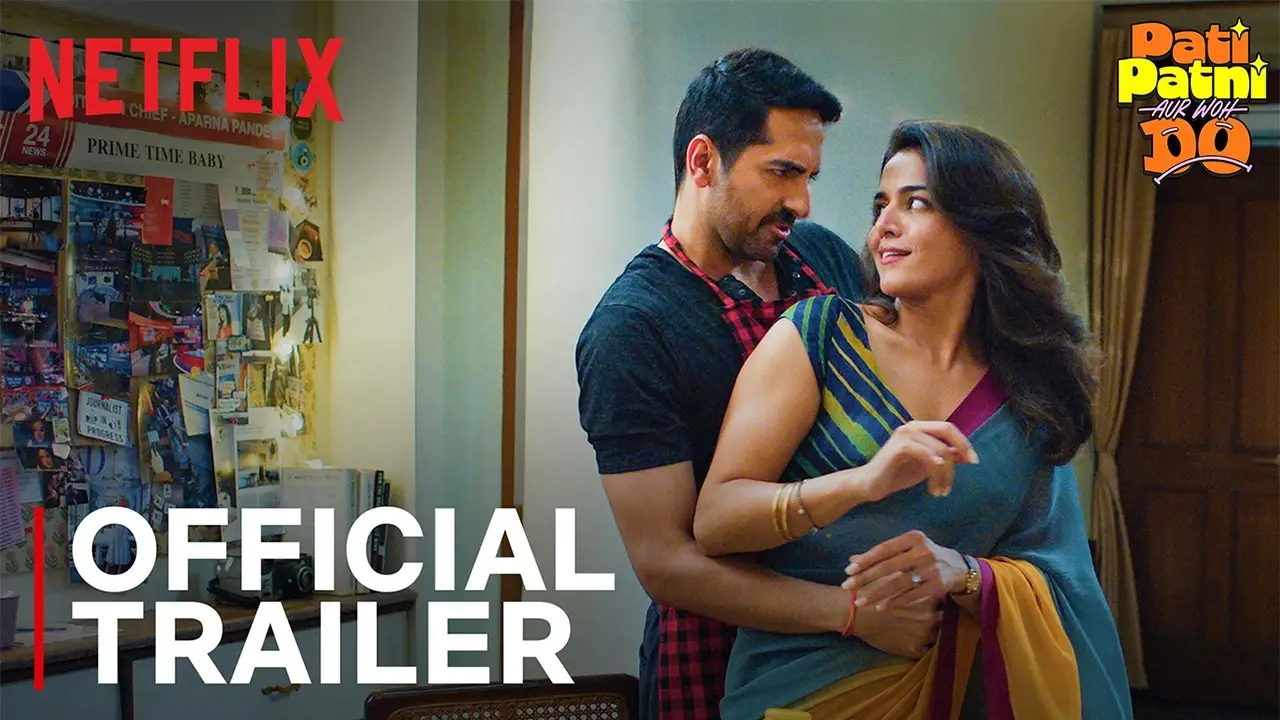 Pati Patni Aur Woh Do — trailer