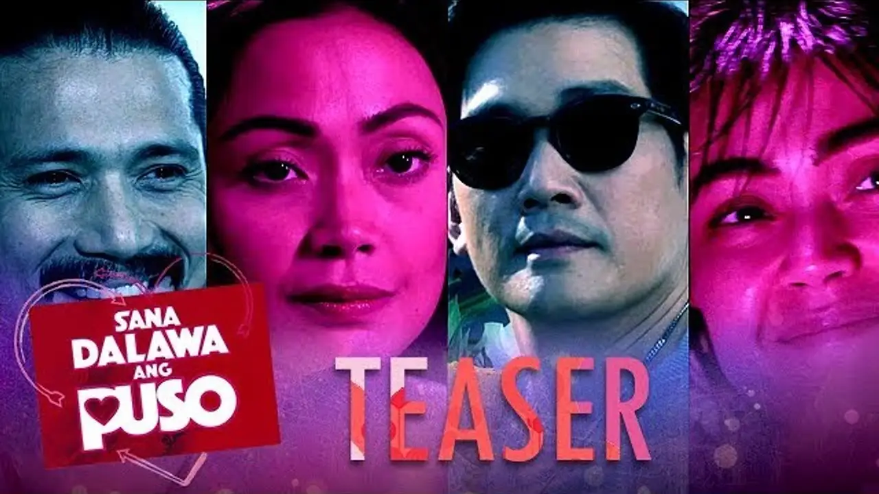 Sana Dalawa ang Puso — tráiler