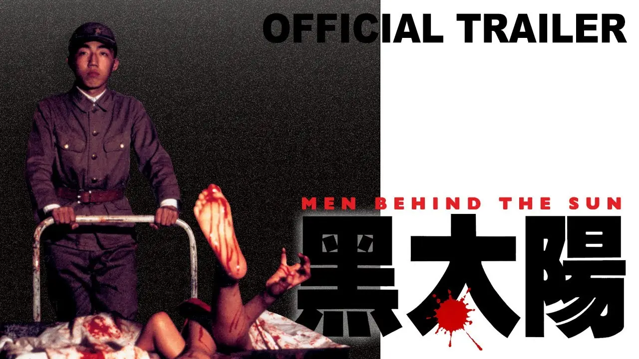 Men Behind the Sun — trailer