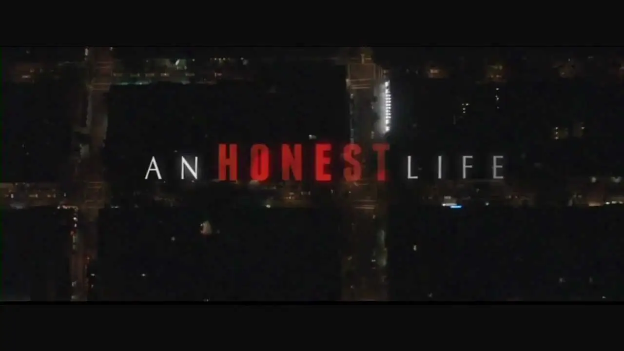 An Honest Life — tráiler