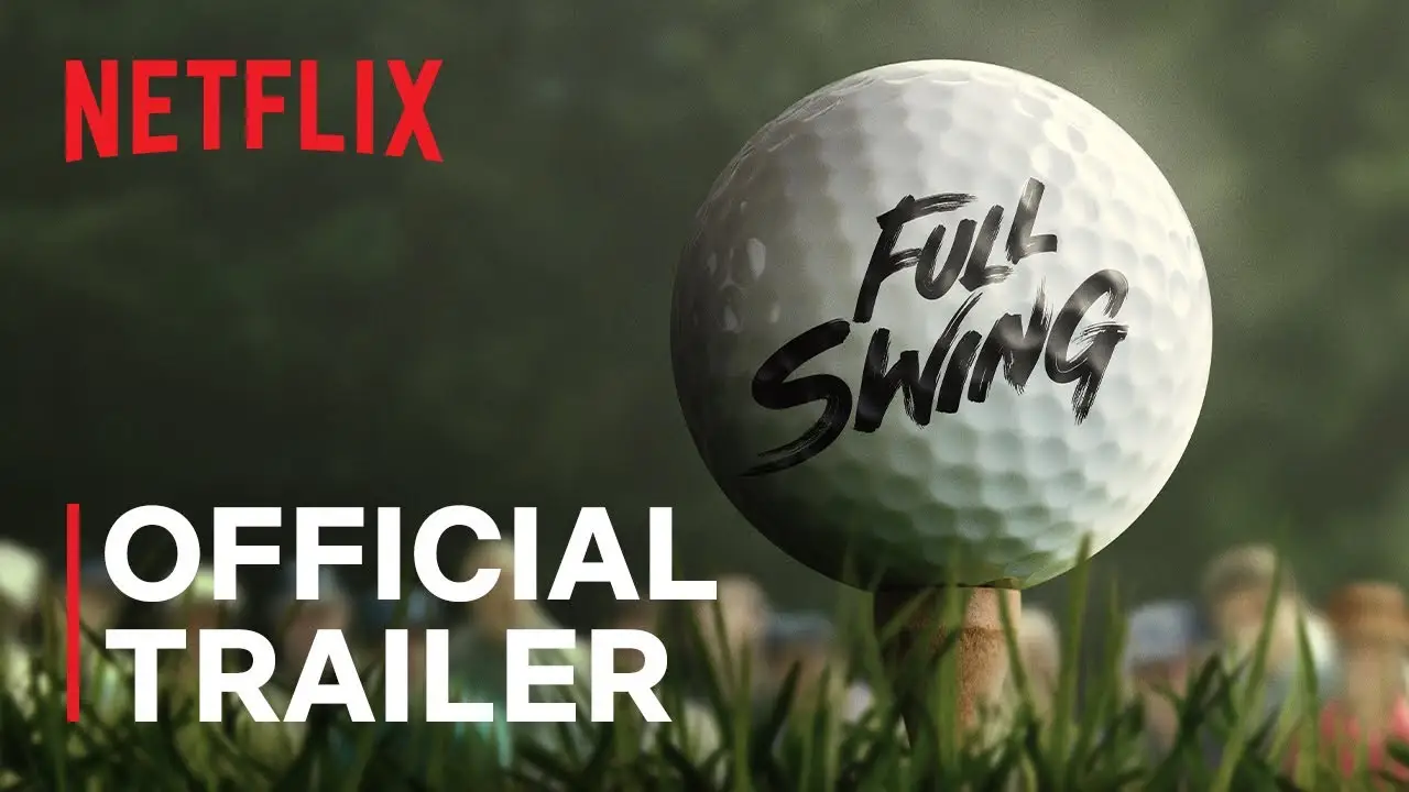Full Swing — tráiler