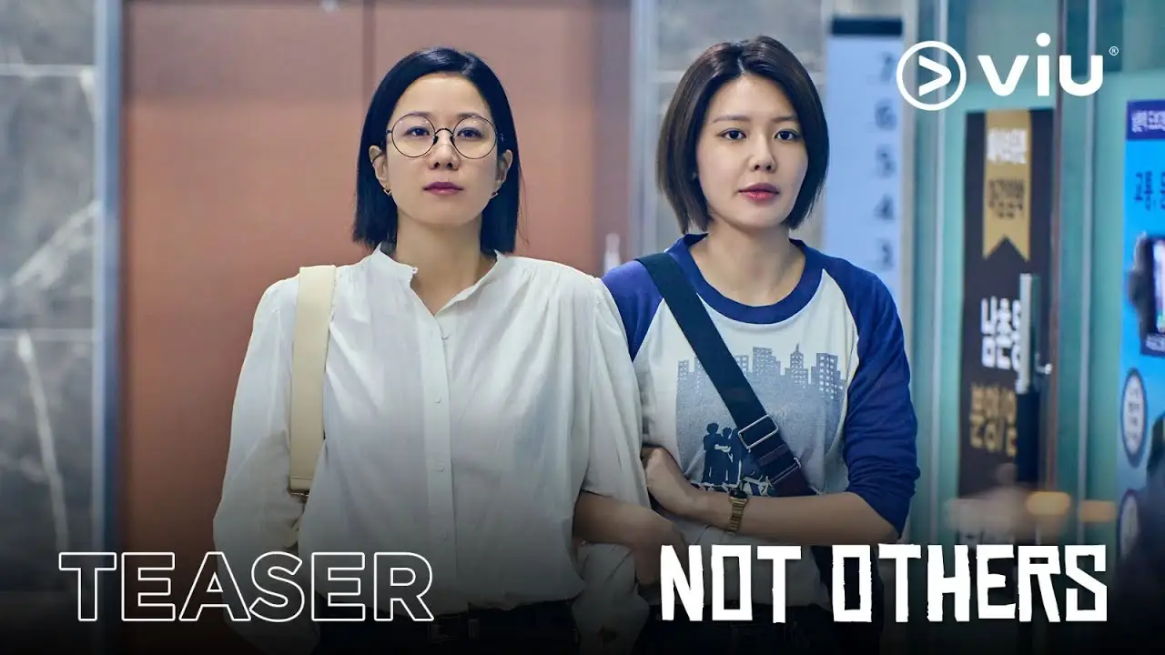Not Others — трейлер