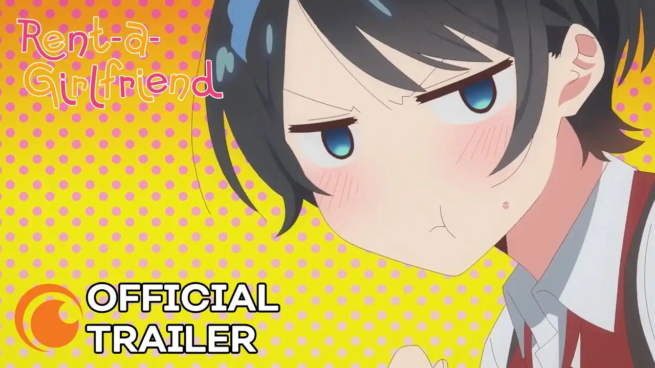 Rent a Girlfriend — трейлер
