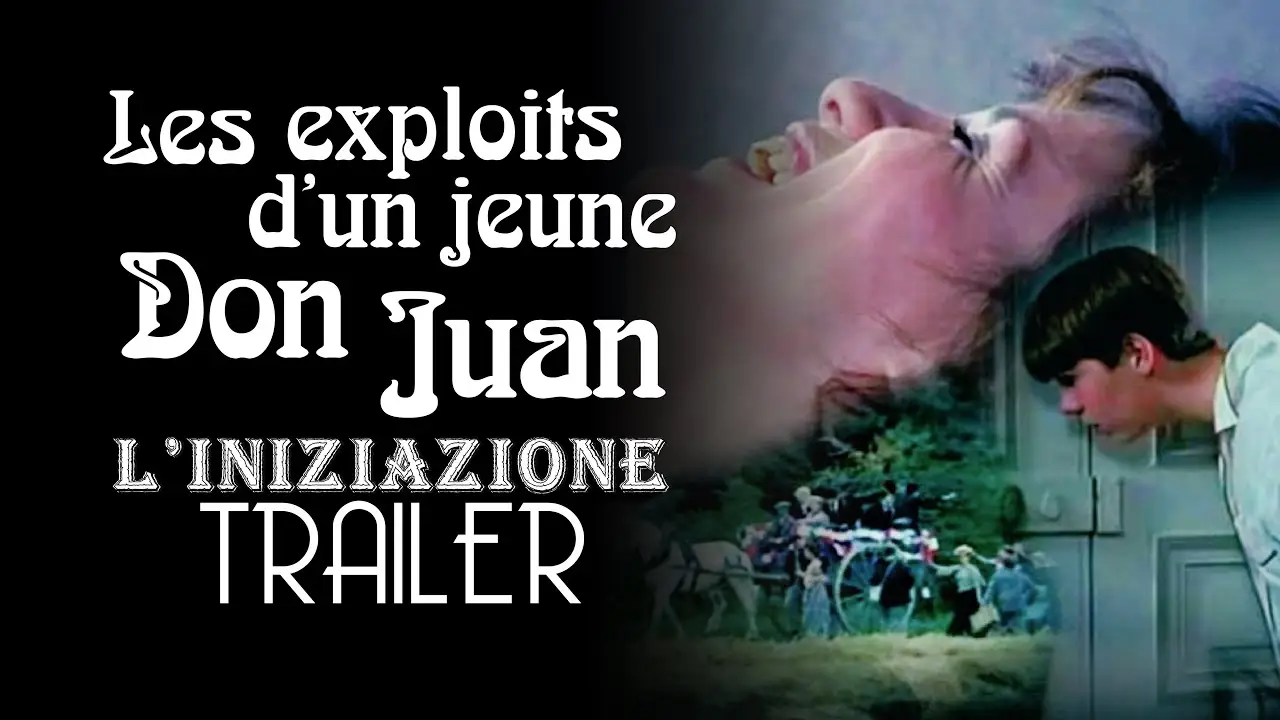 Exploits of a Young Don Juan — трейлер