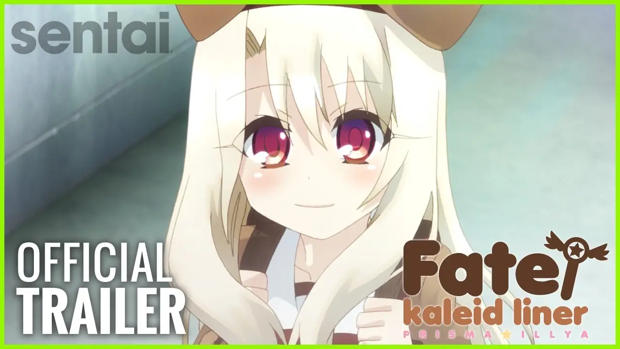 Fate/kaleid liner Prisma Illya — trailer