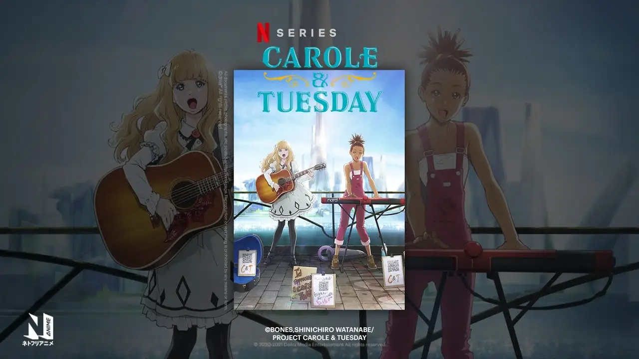 Carole & Tuesday — трейлер