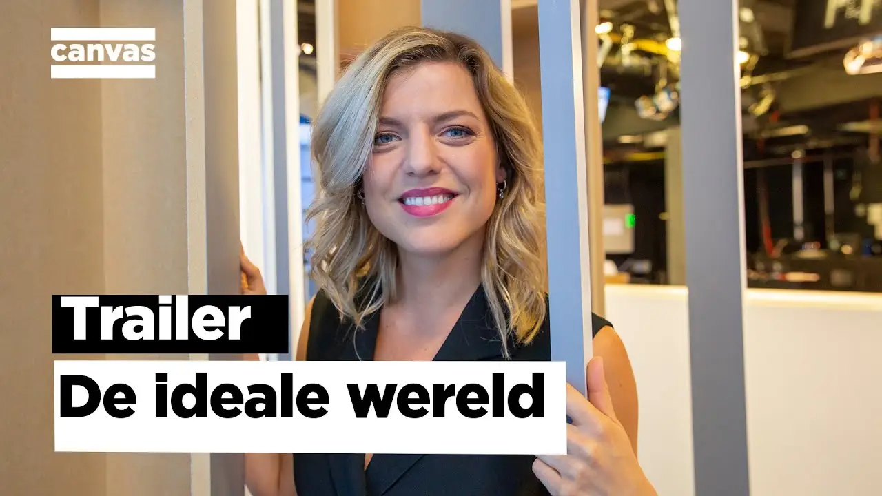 De Ideale Wereld — tráiler