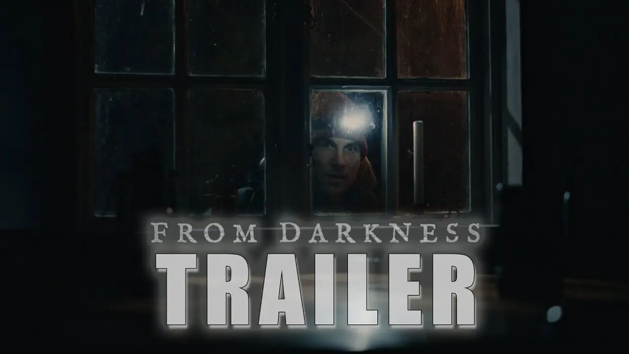 From Darkness — tráiler