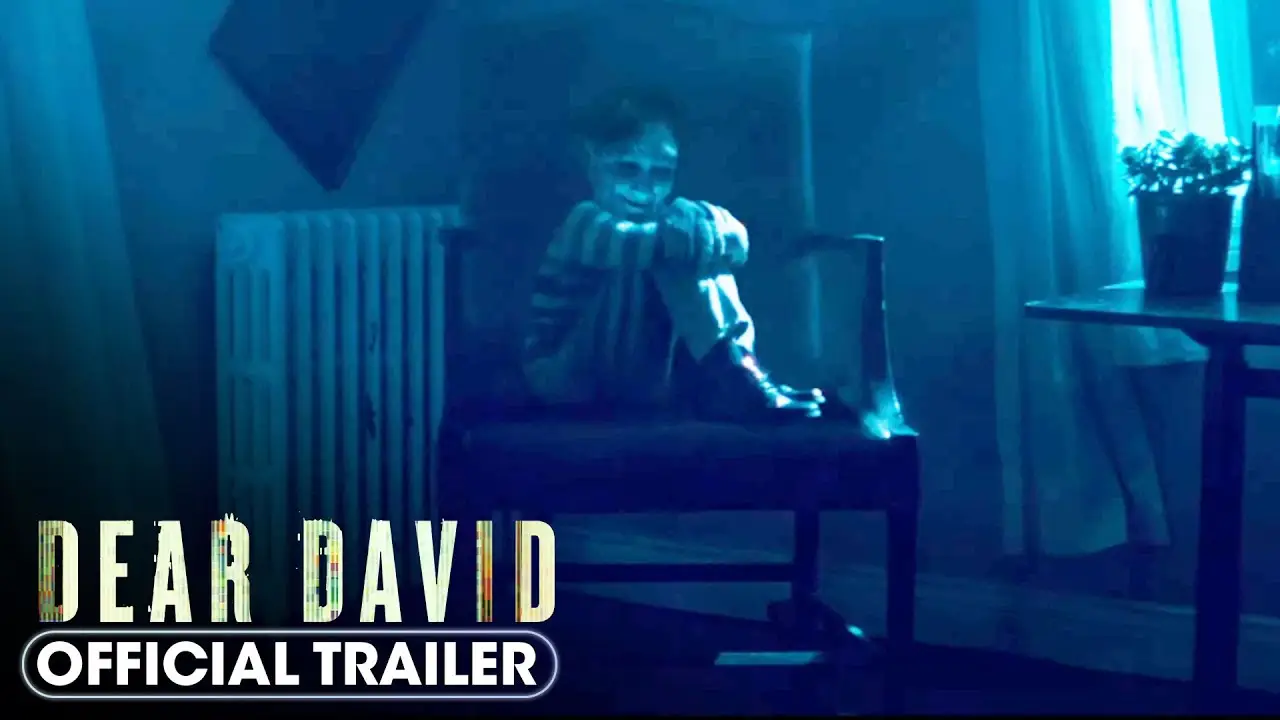 Dear David — tráiler
