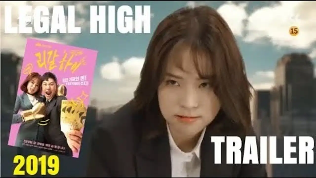 Legal High — трейлер