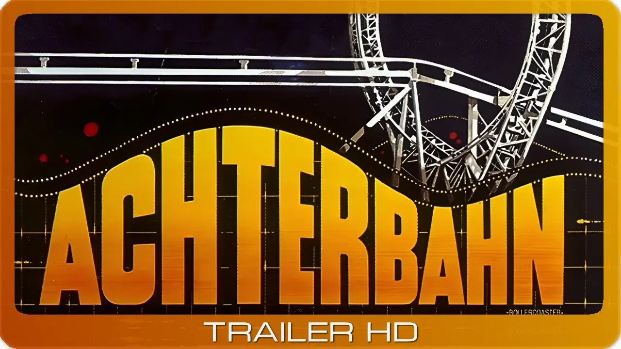Achterbahn — tráiler