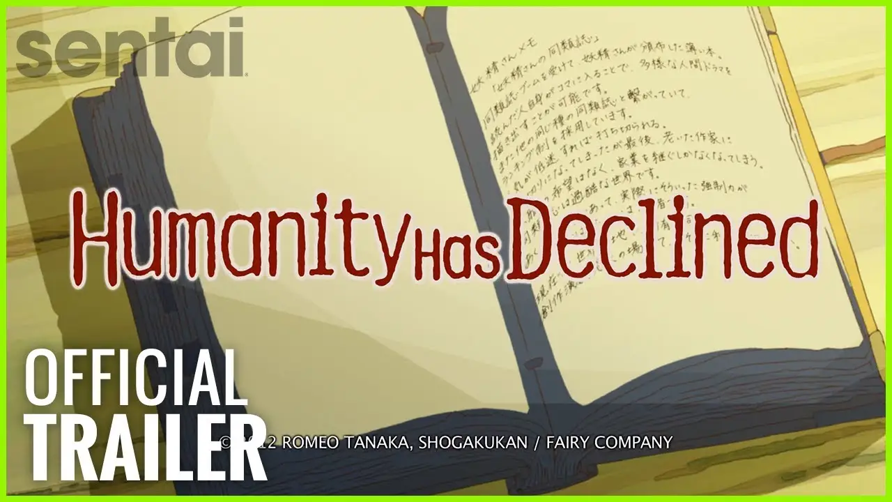 Humanity Has Declined — trailer