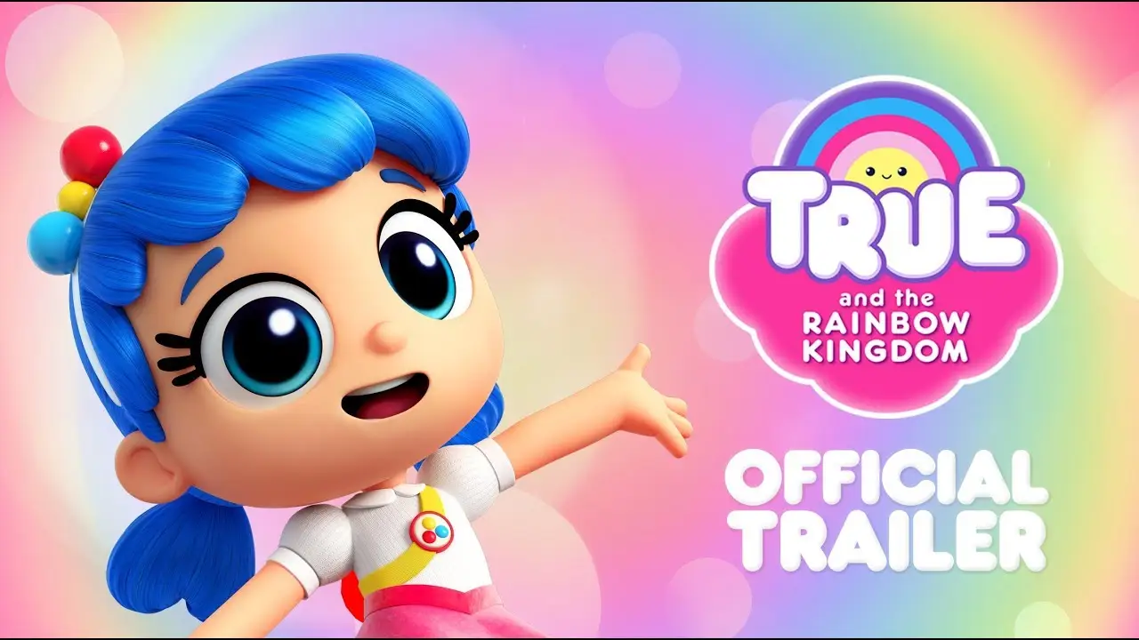 True and the Rainbow Kingdom — trailer