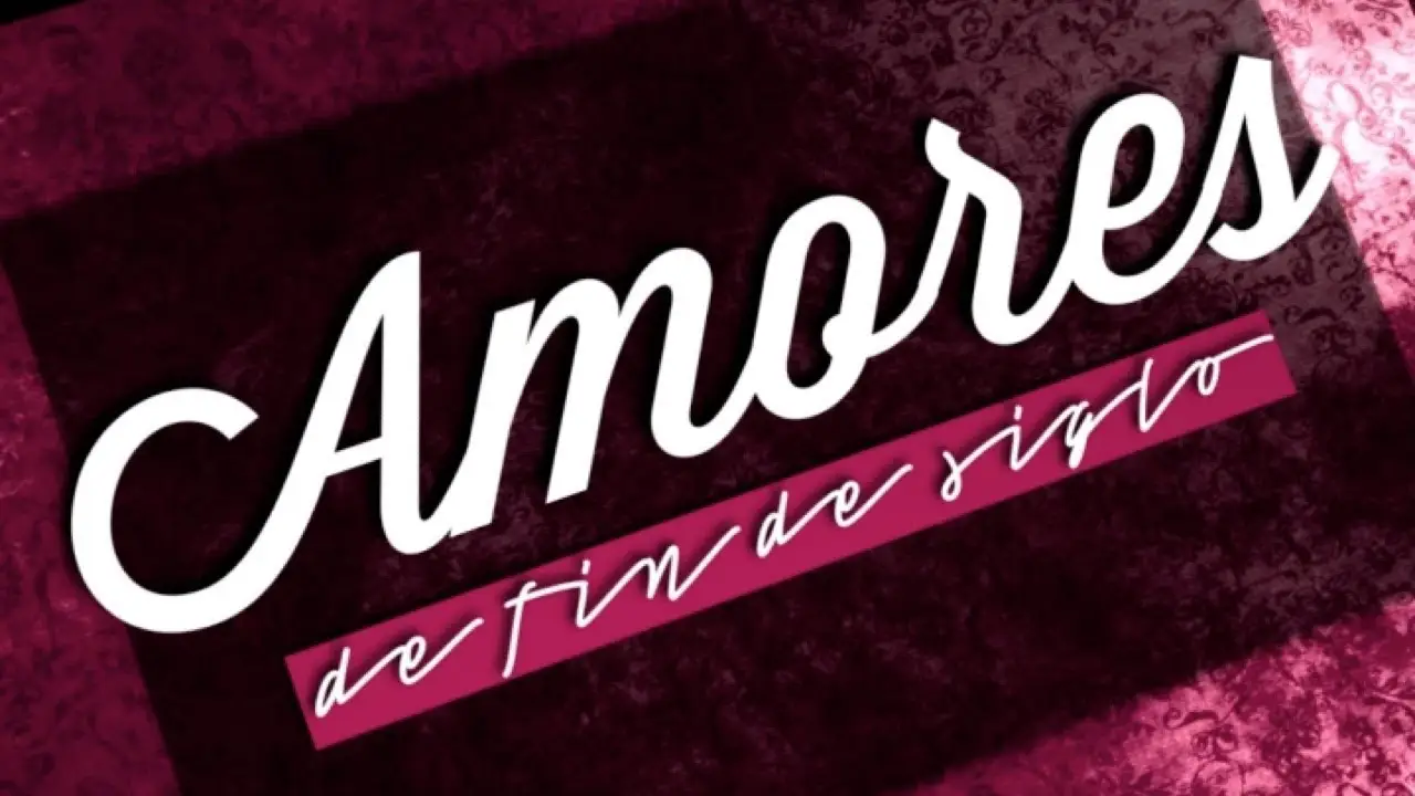 Amores de Fin de Siglo — трейлер