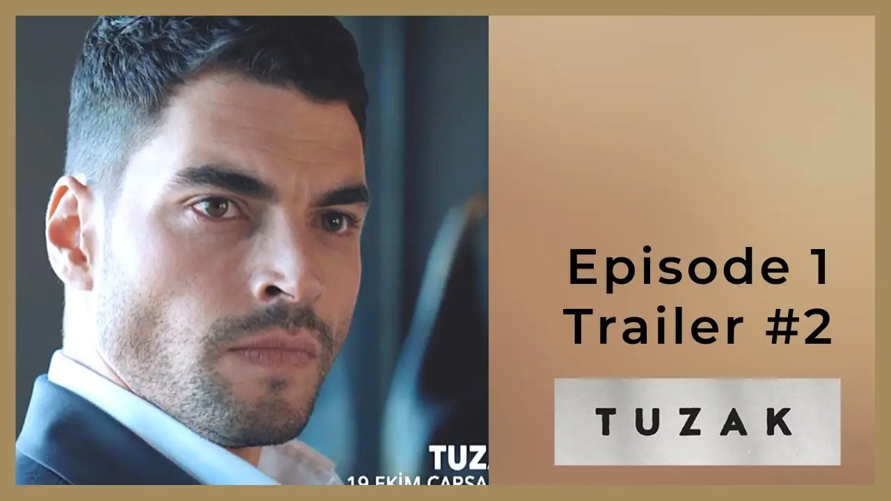 Tuzak — трейлер