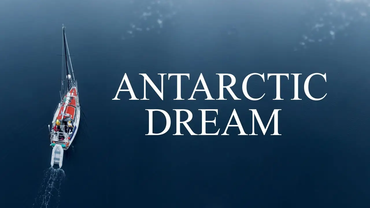 Antarctic Dream — трейлер