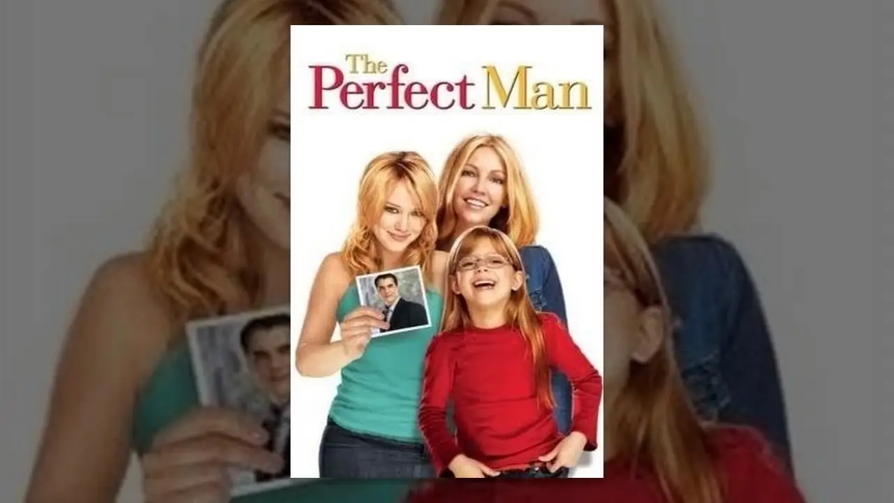 The Perfect Man — tráiler