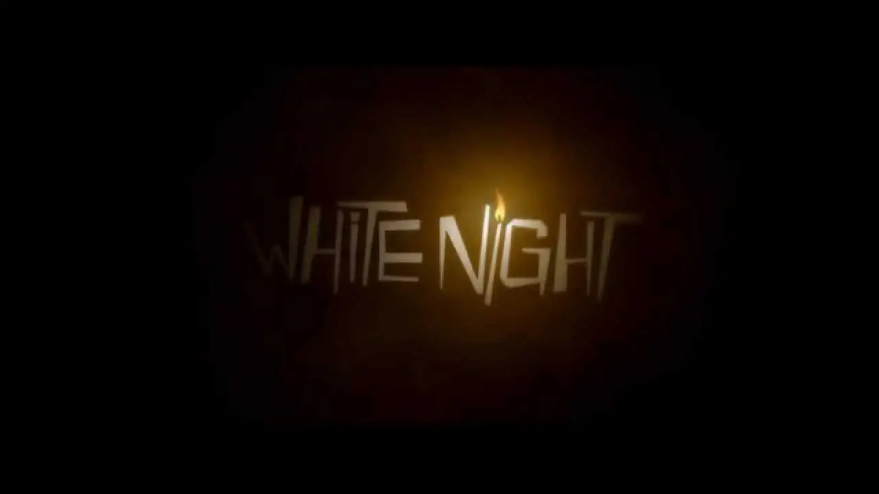 White Night — tráiler
