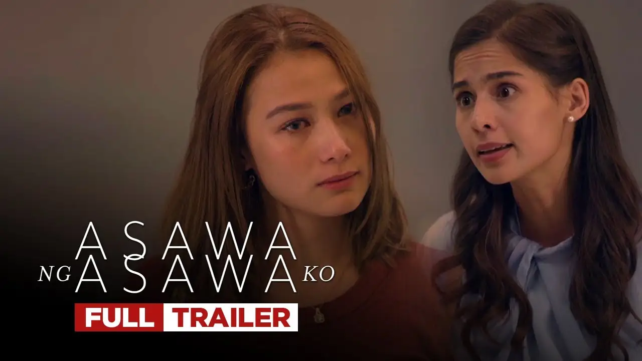Asawa ng Asawa Ko — trailer