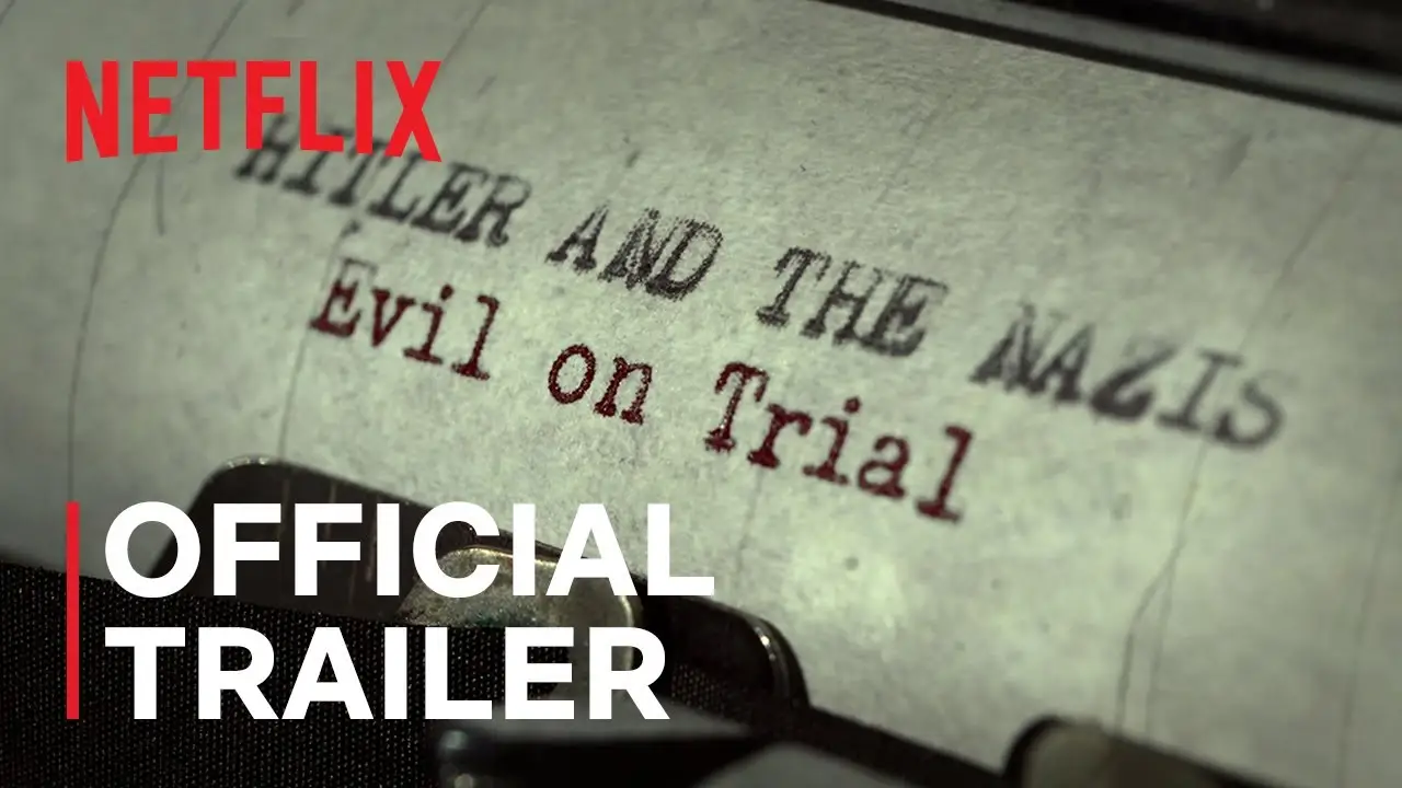 Hitler and the Nazis: Evil on Trial — trailer
