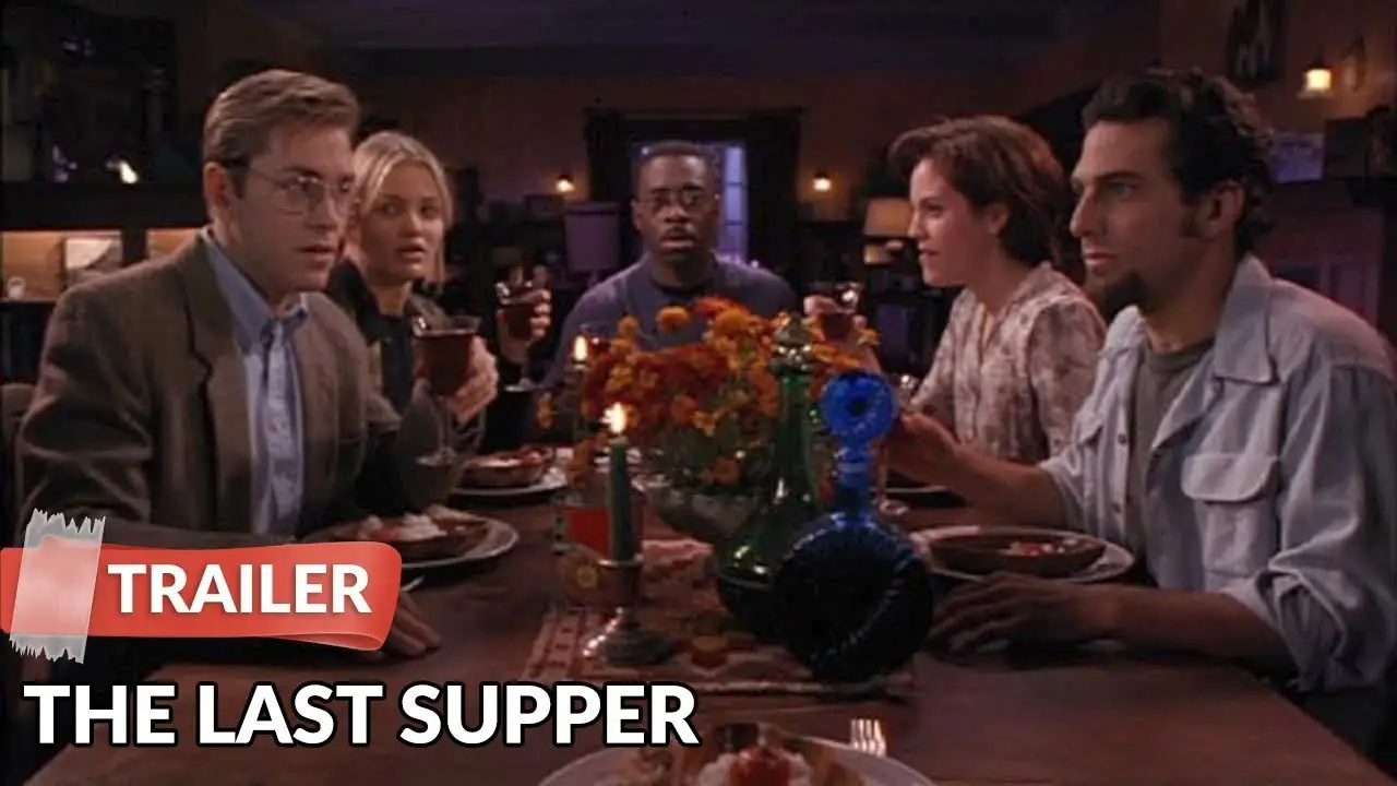 The Last Supper — tráiler
