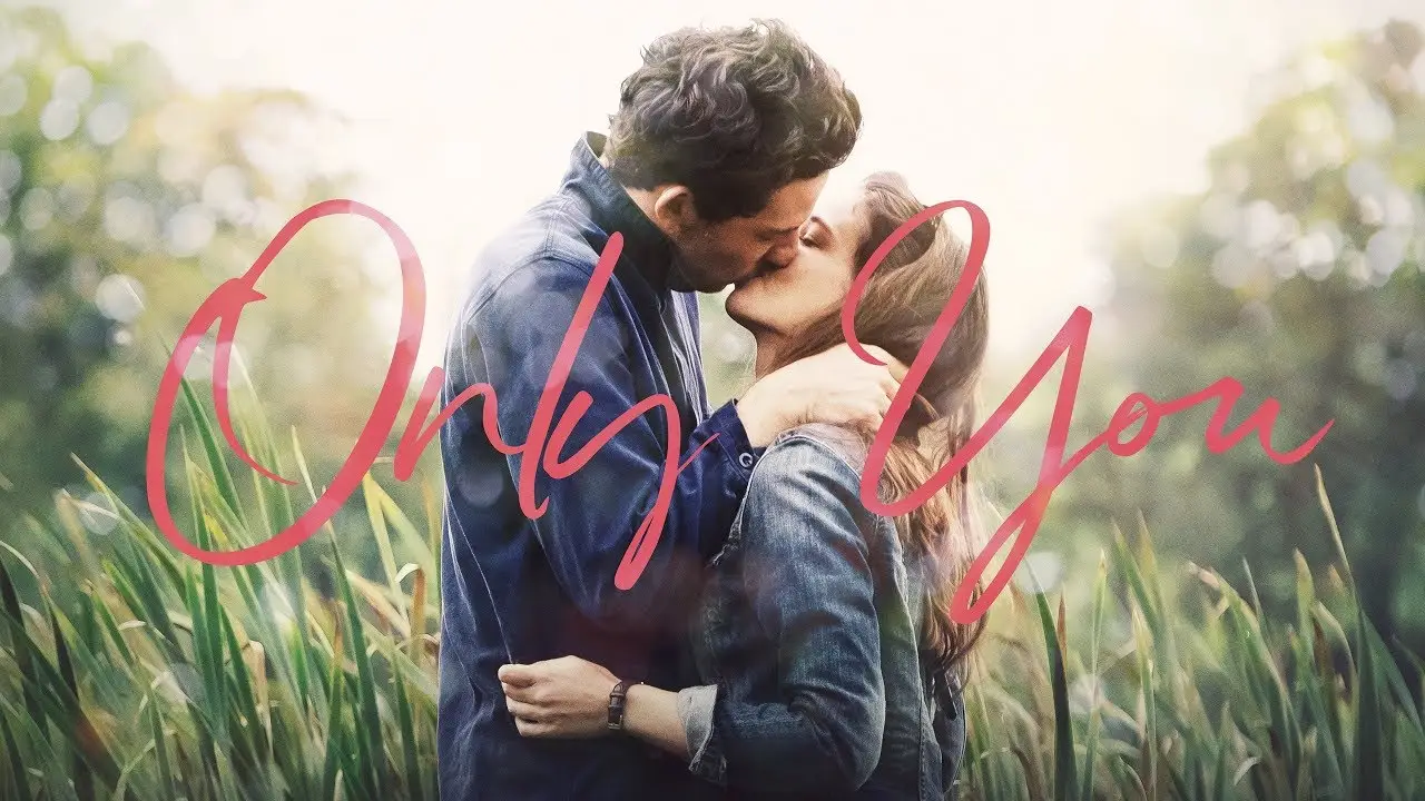 Only You — tráiler
